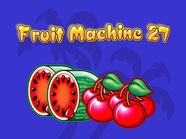 Плодчета слот машина Fruit Machine 27