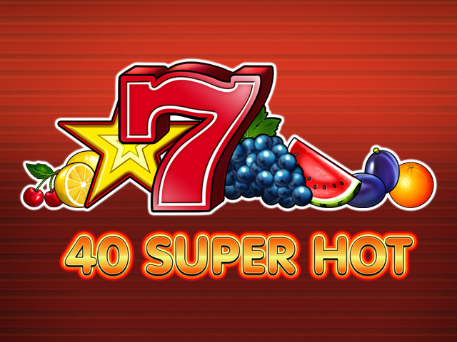 Плодчета слот машина 40 Super Hot